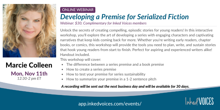 InkedVoices's tweet photo. This upcoming webinar with @MarcieColleen1  on 'Developing a Premise for Serialized Fiction for Young Readers' will be brilliant! If you've ever wondered how to create a series premise , this one is for you.
Register at https://t.co/noZp6hdOoB https://t.co/2aVW4Ky3I7