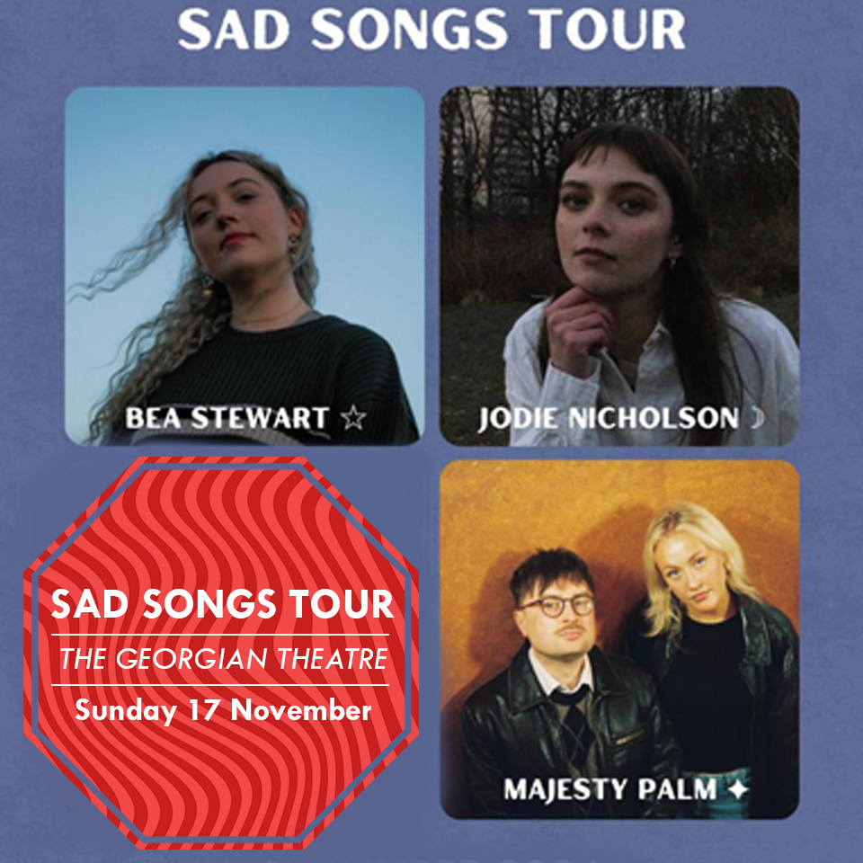 The Georgian Theatre (@georgian_stcktn) on Twitter photo Sunday 17th November - Sad Songs Tour
Featuring three of the UK's finest songwriters...
<a href="/jodienic_music/">Jodie Nicholson</a> / Bea Stewart / <a href="/majestypalmband/">Majesty Palm</a>
Tickets & more info: georgiantheatre.co.uk/live-events/sa⦠Sunday 17th November - Sad Songs Tour
Featuring three of the UK's finest songwriters...
<a href="/jodienic_music/">Jodie Nicholson</a> / Bea Stewart / <a href="/majestypalmband/">Majesty Palm</a>
Tickets & more info: georgiantheatre.co.uk/live-events/saā¦