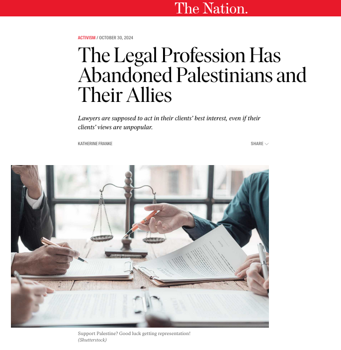 ProfKFranke's tweet photo. The Legal Profession Has Abandoned Palestinians and Their Allies https://t.co/IdbvMeI87o  @thenation https://t.co/MjFK34lTXP