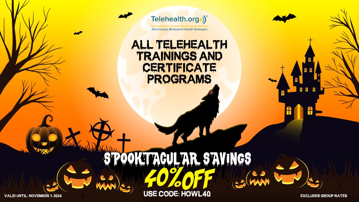 🎃 Spooktacular Savings! 🎃

All Telehealth Trainings &amp; Certificate Programs are 40% OFF! Use code HOWL40 by Nov 1 to save big on your career growth! 🐺

Don’t miss out – grab this Halloween deal before it disappears! 🌕👻
Link: telehealth.org/telehealth-tra…