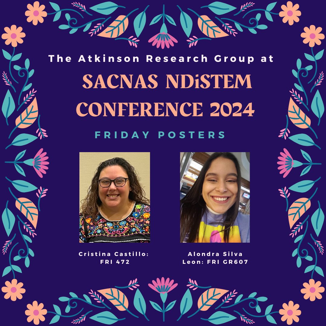 We have 2 incredible graduate student scholars attending the <a href="/SACNAS/">SACNAS</a> #2024NDiSTEM conference! Please come support <a href="/chem_cristina/">Cristina Castillo</a> and Alondra at the Friday Poster Session - they would love to tell you about their work 😊

#SACNAS #ChemEd #CER <a href="/UNTChemistry/">UNT Department of Chemistry</a> <a href="/UNTScience/">UNT College of Science</a>
