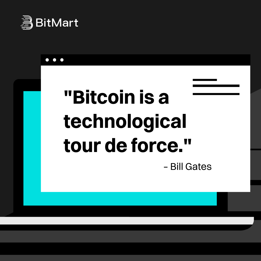 BitMartExchange's tweet photo. 💡 "Bitcoin is a technological tour de force" – Bill Gates

🔥 He said it, we feel it! What’s YOUR go-to #Bitcoin wisdom? Comment below!👇

#BitMart #Crypto #WednesdayWisdom https://t.co/5MVFSIm6Bo