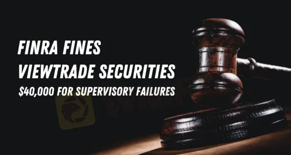 ZebulonHar25336's tweet photo. FINRA Fines ViewTrade Securities $40,000 for Supervisory Failures

ViewTrade Securities faces a $40,000 fine for failing to supervise outside brokerage accounts. This action emphasizes the importance of maintaining market integrity.

https://t.co/gwJjTXQ35z

macOS SMCI https://t.co/ZJAaS0FonN
