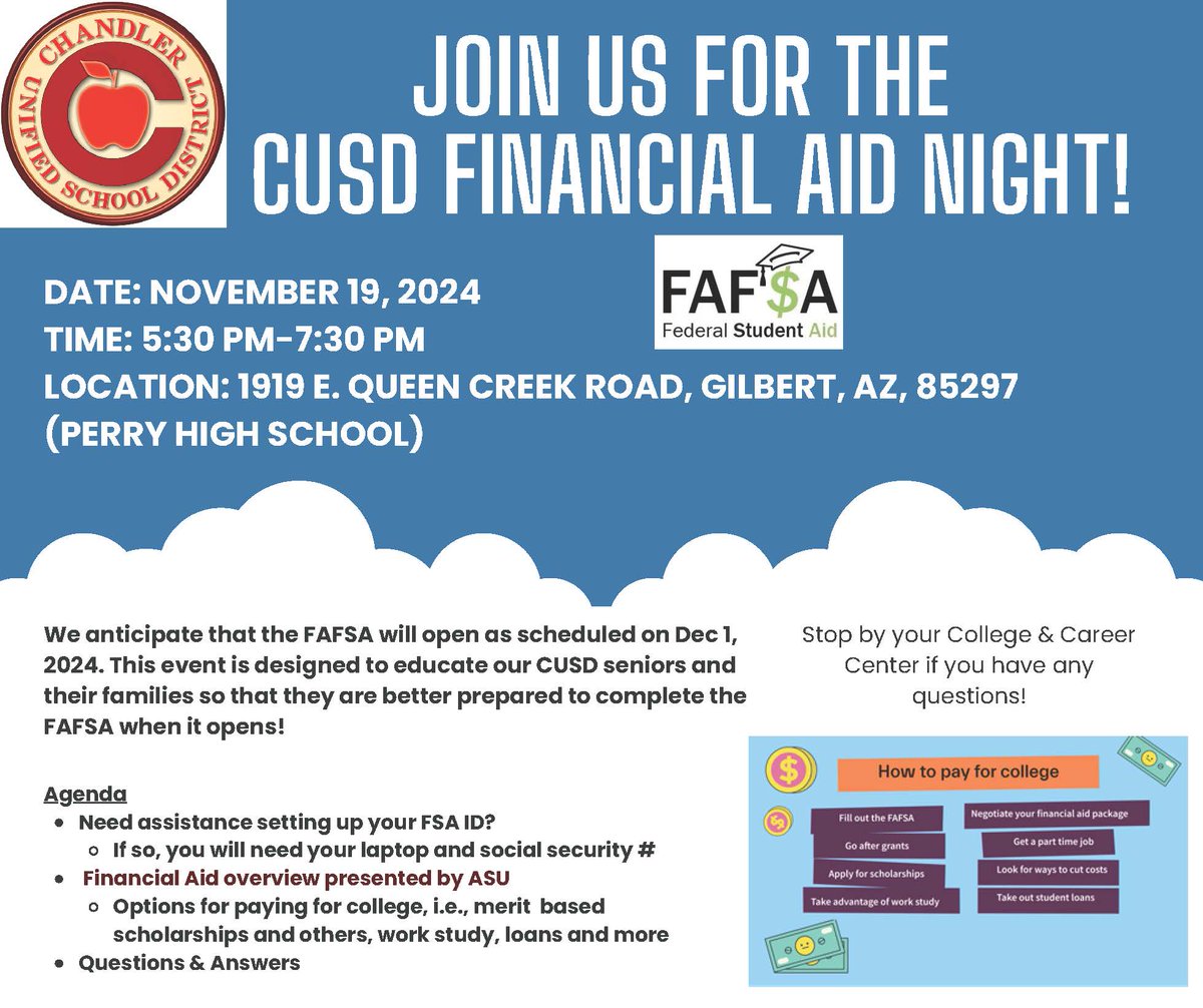 Join us for CUSD Financial Aid Night. This event is for CUSD high school seniors and their families to offer tips for completing the FAFSA when it opens!

📅 November 19, 5:30 to 7:30 p.m.
📍 Perry High School - 1919 E. Queen Creek Road. #WeAreChandlerUnified #Classof2025