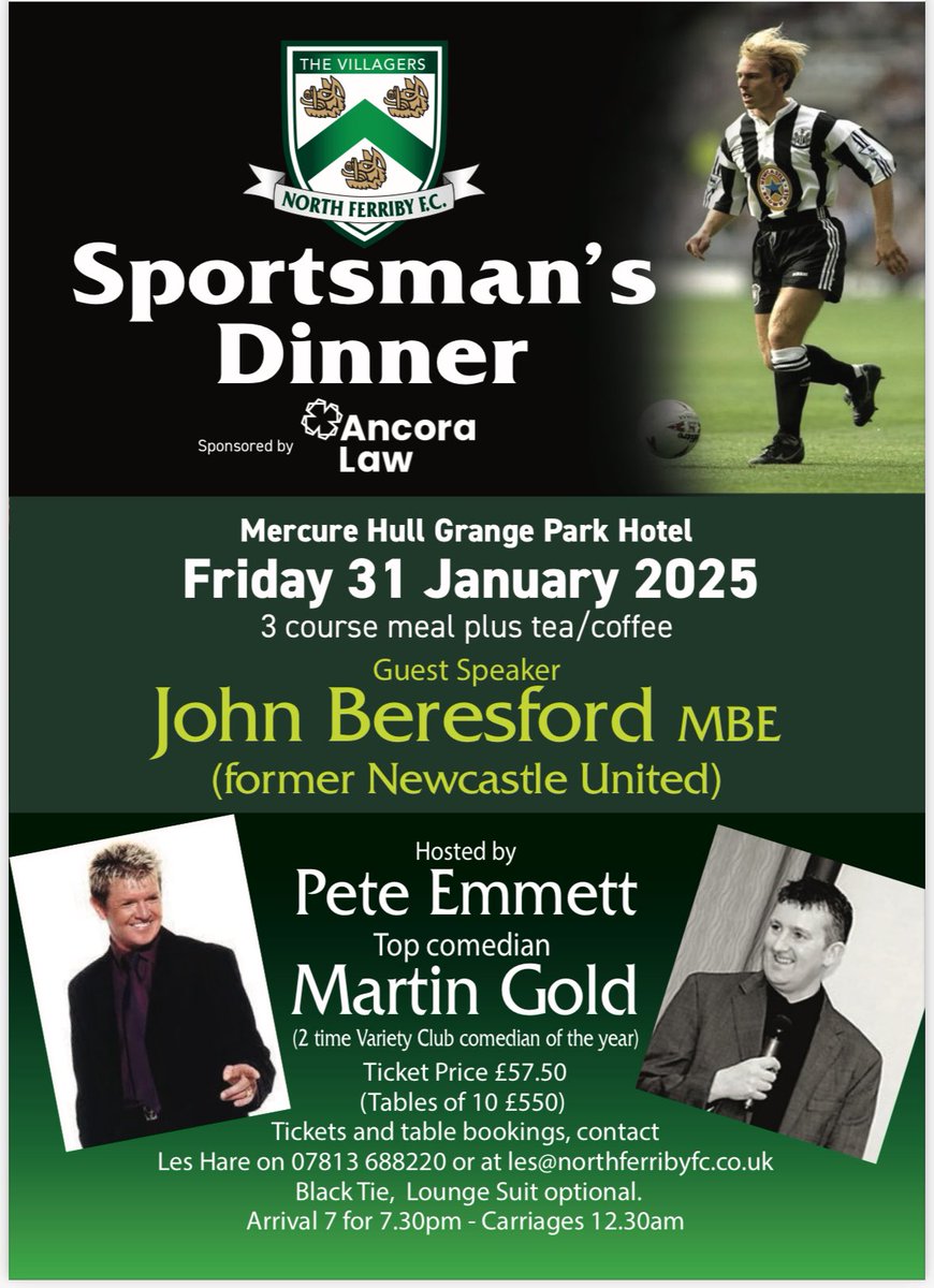 The club is delighted to announce details of our 2025 Sportsman’s Dinner, sponsored by Ancora Law.
 
Our guest speaker is the incredibly popular John Beresford MBE – ex Newcastle United and Manchester City. Our event will once again be compered by the hilarious Pete Emmett and