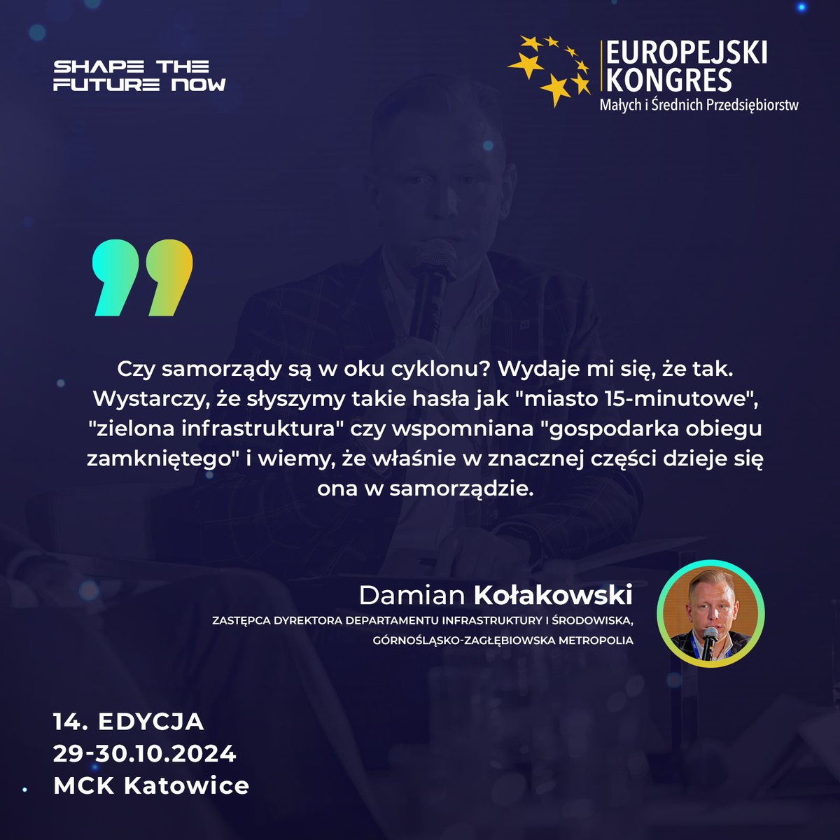 Damian Kołakowski, Zastępca Dyrektora Departamentu Infrastruktury i Środowiska <a href="/metropoliagzm/">GZM. Górnośląsko-Zagłębiowska Metropolia</a> . Górnośląsko-Zagłębiowska Metropolia, zauważa, że samorządy są „w oku cyklonu” współczesnych zmian.