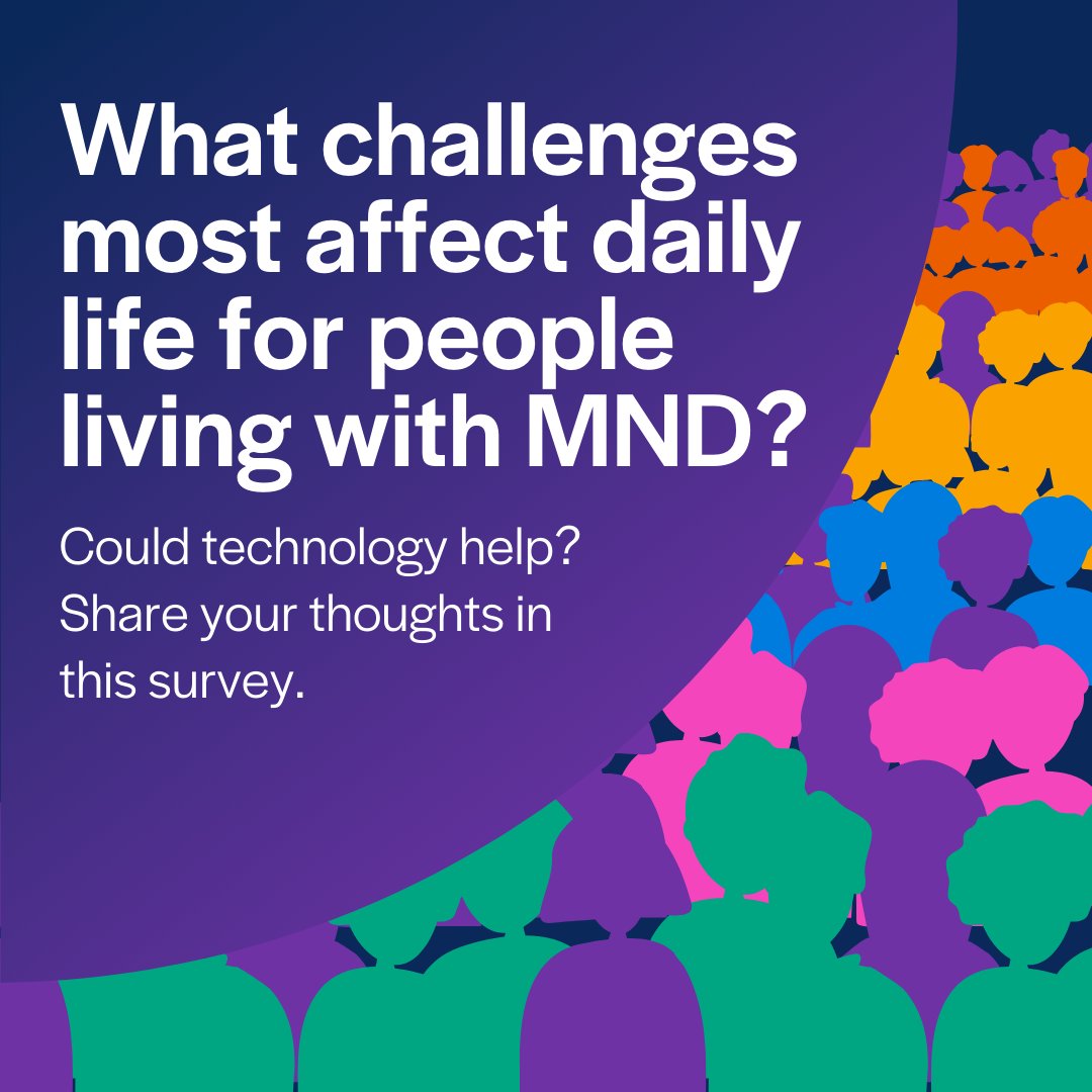 Living with #MND or supporting someone who is? We’d love to understand what technology could help improve daily life. Complete our partner, <a href="/lifearc1/">LifeArc</a>'s community survey to help shape the development of new technologies that improve quality of life: bit.ly/3zWUVUj