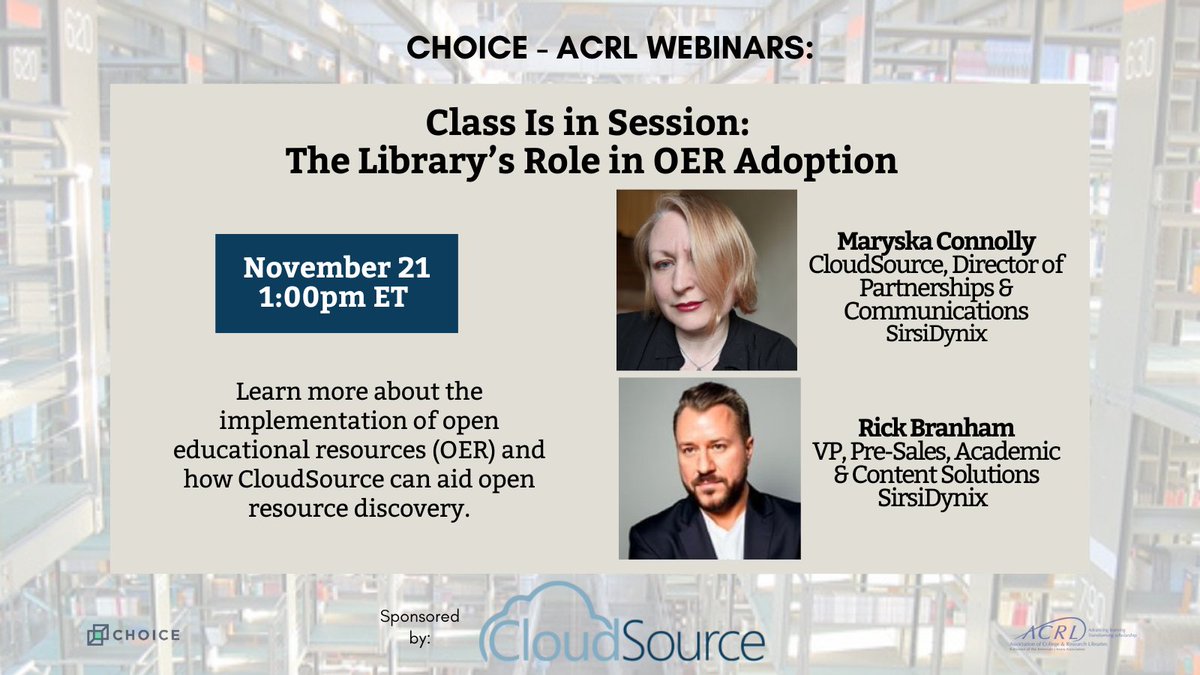 Choice_Reviews's tweet photo. Catch the free 11/21 #Choice-ACRLWebinar
Speakers from @SirsiDynix #Cloudsource will explore how students and researchers are currently using #OER, and investigate the trends in higher education that are prompting the movement https://t.co/gZ6kYGrEeK
#oa #openeducationalresources https://t.co/ngBfHTEsRJ