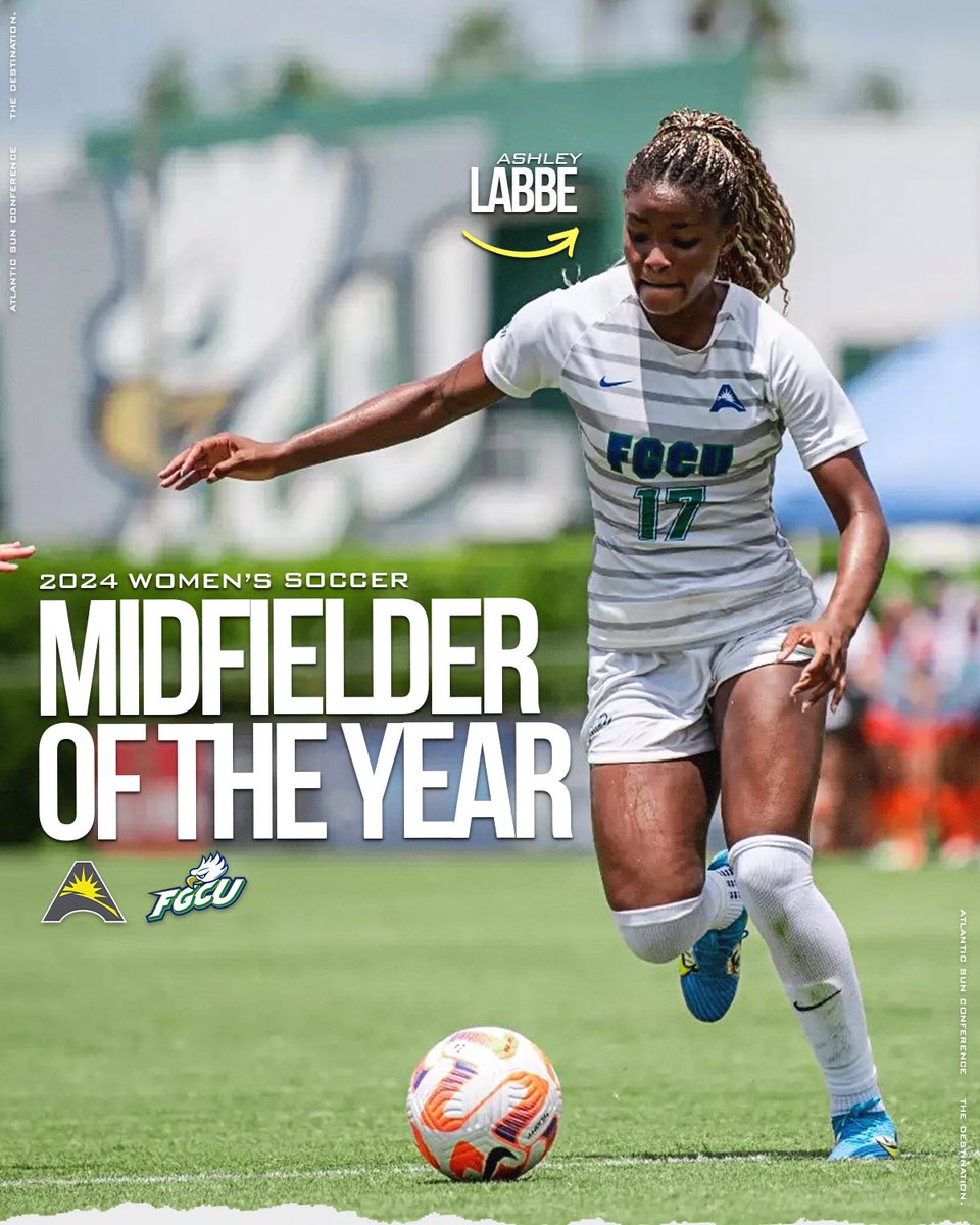#ASUNWSOC Midfielder of the Year 

🏆 Ashley Labbe, <a href="/FGCU_WSoccer/">FGCU Women's Soccer</a> 🏆