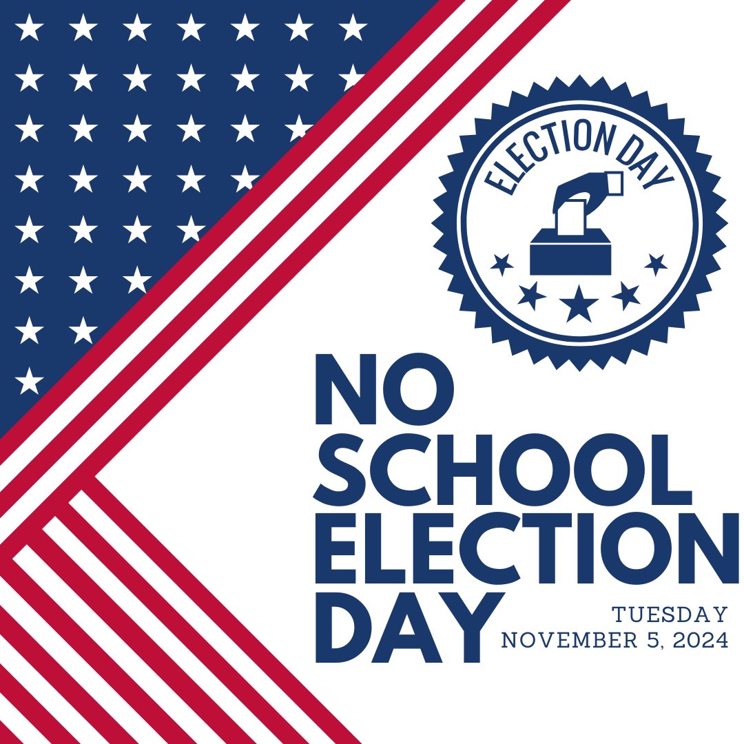 No school on Election Day 11/5