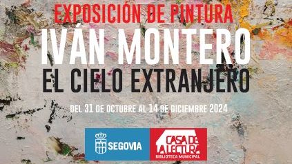 Jueves, 31 de octubre a las 12:00 horas.
#INAUGURACIÓN DE LA #EXPOSICIÓN DE PINTURA “EL CIELO EXTRANJERO” de Ivan Montero.
(Se podrá visitar del 31 de octubre hasta el 14 de diciembre de 2024)