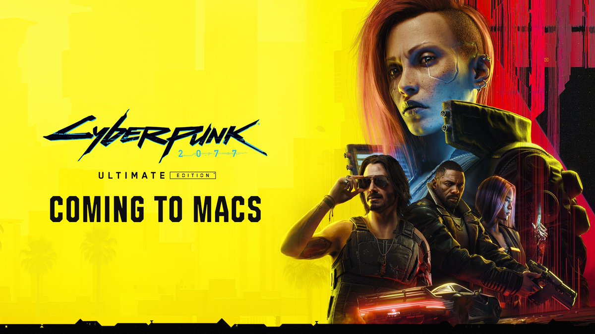 🎮 • Apple anuncia que "Cyberpunk 2077" llegará a Mac para principios de 2025