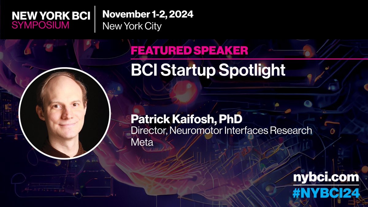 MountSinaiNeuro's tweet image. We’re excited to announce that @kaifosh Director of Neuromotor Interfaces Research at @Meta, is speaking at #NYBCI24 on Nov 1-2 in NYC! Join him and other top experts in #BCI for cutting-edge discussions on the future of #neuralinterfaces. #meta #neuromotor Learn more:…