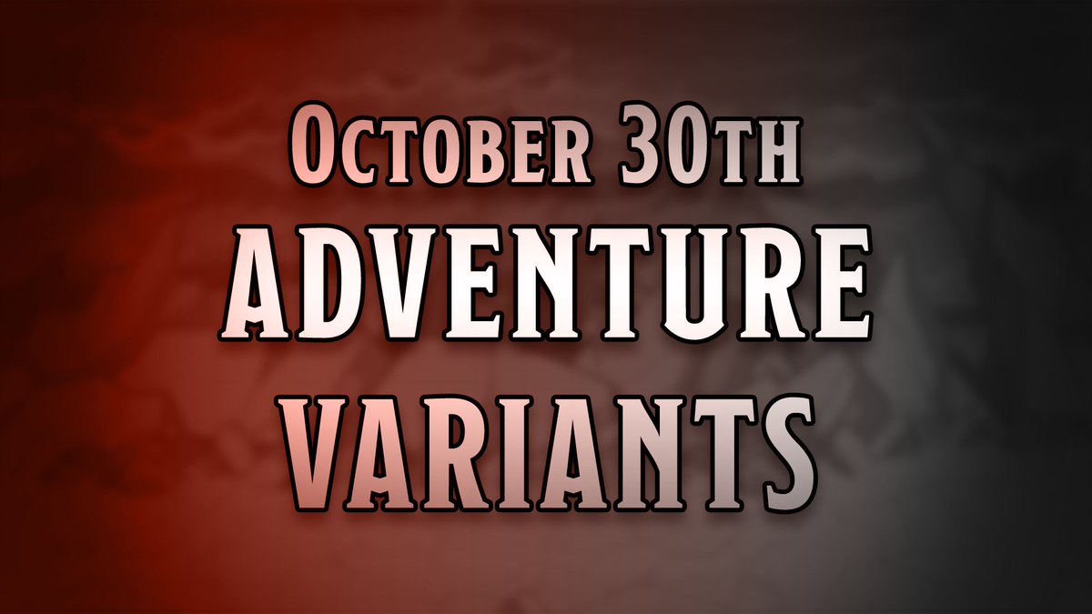 Time to dial the spooky meter up to 15 with 15 new adventure variants, including the capstone variants for Baldur's Gate: Descent Into Avernus! 

Check out the blog to see which variants have some special rewards: codenameentertainment.com/?page=blog&pos…
