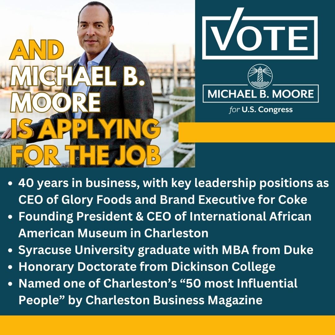 michael_b_moore's tweet image. Unlike @NancyMace I’m ready to have a conversation with the people of #SC01 about my why I’m the best person for the job — and what I’ll do as your representative to always put our country and the #LowcountryFirst