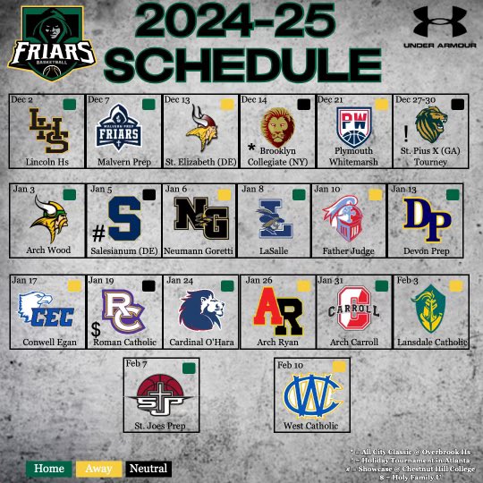 bpfriarshoops's tweet photo. 2024-2025 Full Schedule 🔰✅🏀

* Coca Cola Christmas Classic (Atlanta, GA) 3 Games

🟢: Home
🟡: Away
⚫️: Neutral https://t.co/jAu3QHdxc4