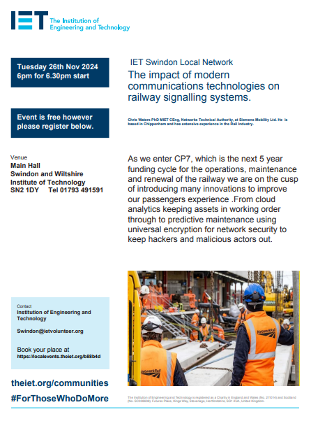 IETSWINDON's tweet photo. Join us on the 26th of November at the Swindon and Wiltshire Institute of Technology to hear Chris Waters PhD talk about the impact of modern communications technologies on railway signalling systems🚆 Register here - https://t.co/VWUhAYW0No https://t.co/wodfexSUvO