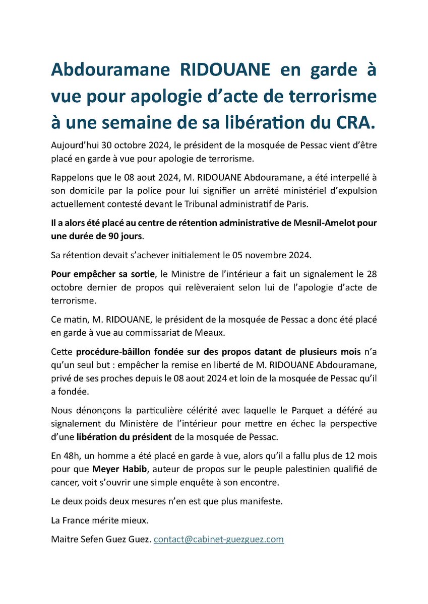 Me_GuezGuez's tweet photo. 🔴[Communiqué] A une semaine de sa libération du centre de rétention, le président de la mosquée de Pessac placé en garde à vue pour apologie d'acte de terrorisme. https://t.co/EocygsdHI7
