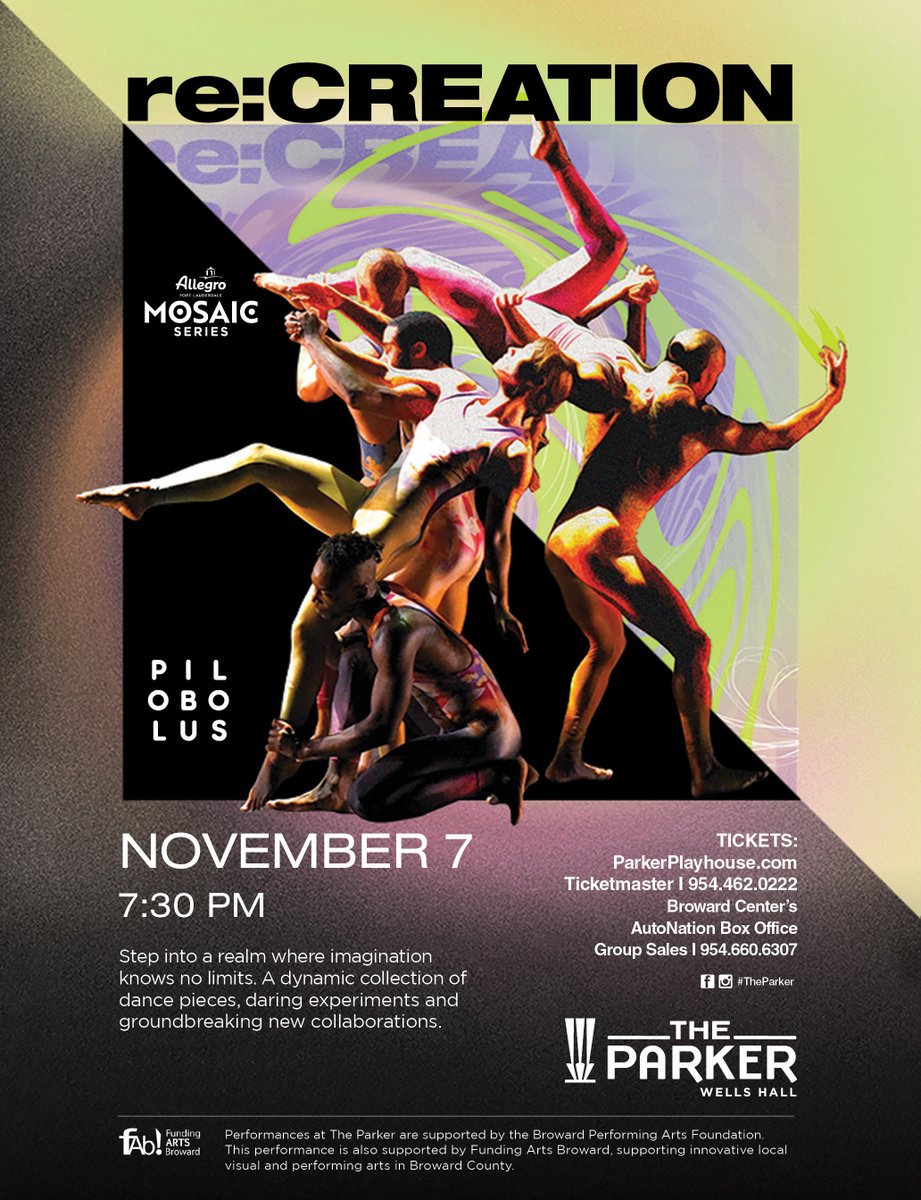 Pilobolus's re:CREATION.

November 7th, 2024 at <a href="/TheParkerFTL/">The Parker</a> 

ParkerPlayhouse.com

Funding Arts Broward