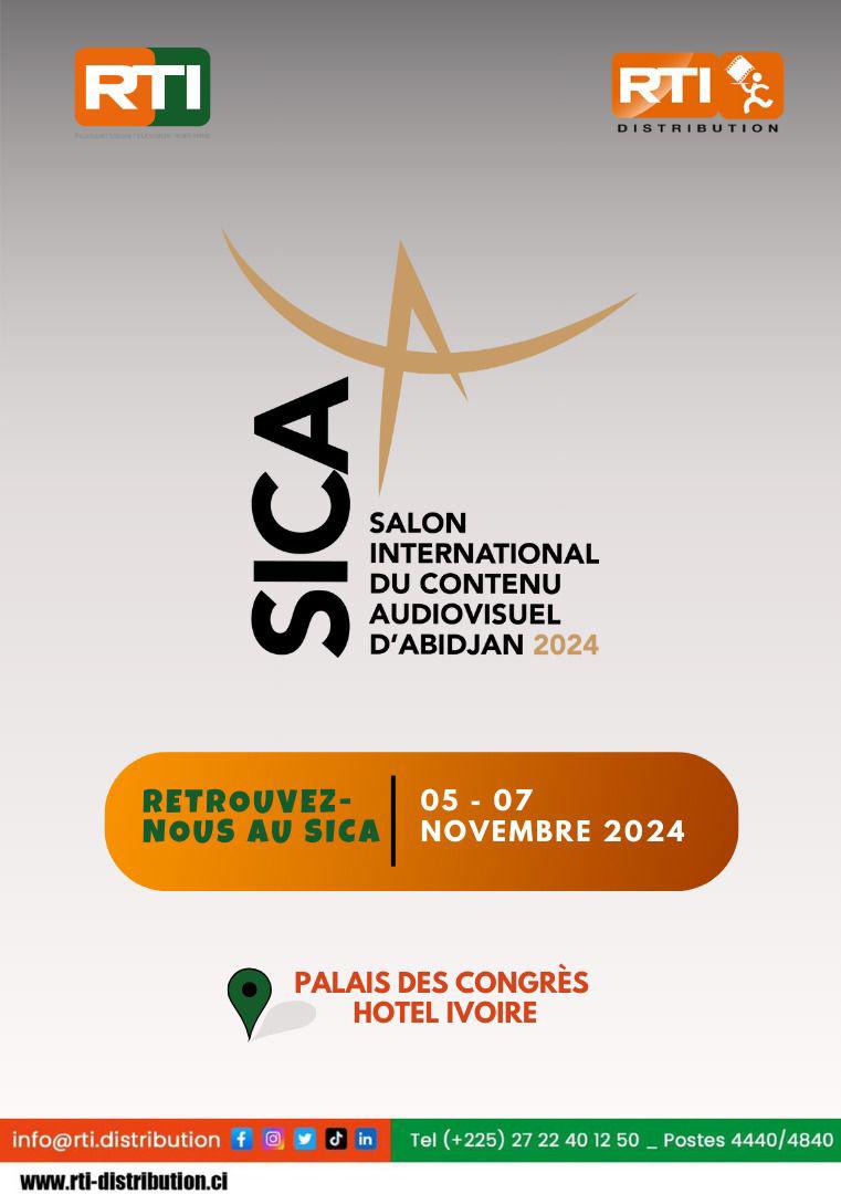 RTIOfficiel's tweet photo. Retrouvez-nous au Salon International du Contenu Audiovisuel d’Abidjan 2024 (SICA Abidjan) du 05 au 07 novembre 2024 au Sofitel Hôtel Ivoire.
Un rendez-vous incontournable pour les créateurs, diffuseurs et passionnés de l’audiovisuel.
#sica2024 #rtidistribution #audiovisuel https://t.co/f1MdwyO2ss