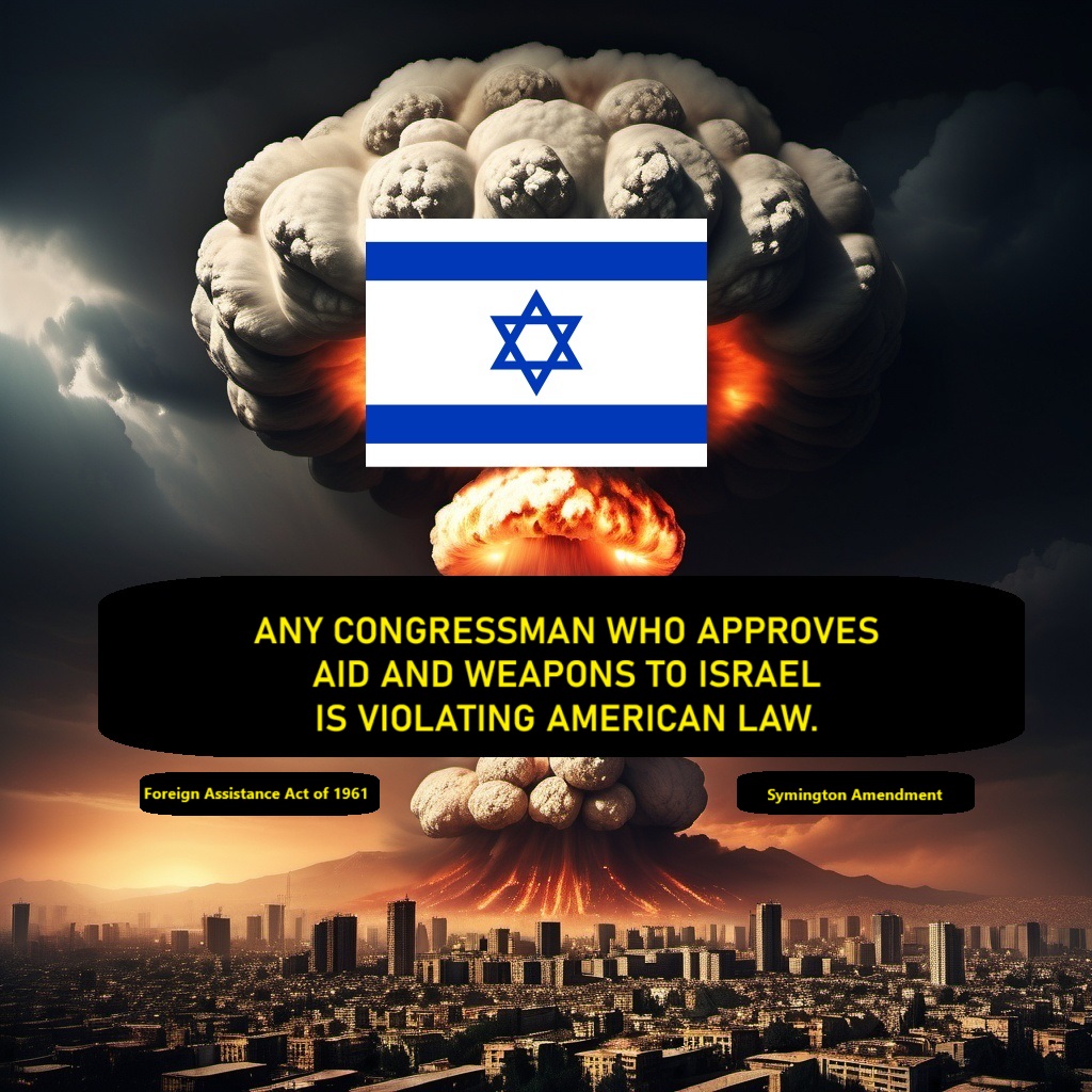 BuzzEden's tweet photo. @realDonaldTrump Now that Israel's nuclear weapons capability has been leaked to the public ....👇

ANY CONGRESSMAN WHO APPROVES AID AND WEAPONS TO ISRAEL IS VIOLATING AMERICAN LAW.

#SamsonOption #Symington #Amendment

https://t.co/a7tY3G50gB https://t.co/RSbdTfWvym