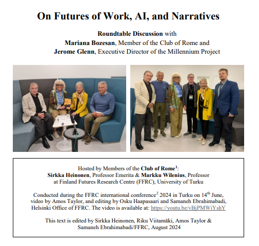 The <a href="/FFRC_Tutu/">Finland Futures Research Centre</a> released new publications following the 24th Futures Conference 2024, including the Special Millennium Project Session and a Round table on the Futures of Work, AI and Narratives involving <a href="/JeromeCGlenn/">Jerome C. Glenn</a> 

 millennium-project.org/new-publicatio…

<a href="/SirkkaFMC/">Sirkka Heinonen</a>