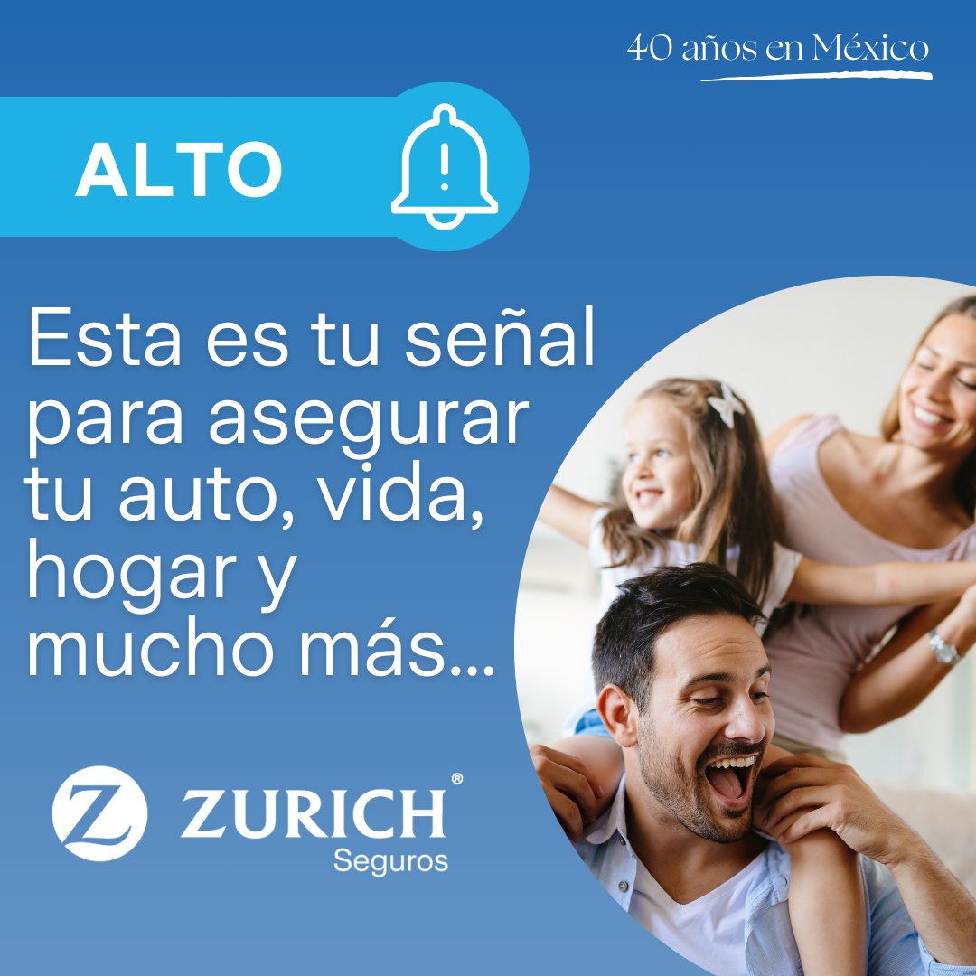 La vida puede ser incierta, pero si estás protegido con tu seguro Zurich no tiene que serlo. Estamos aquí para garantizarlo. 💙 #ZurichMéxico40Años