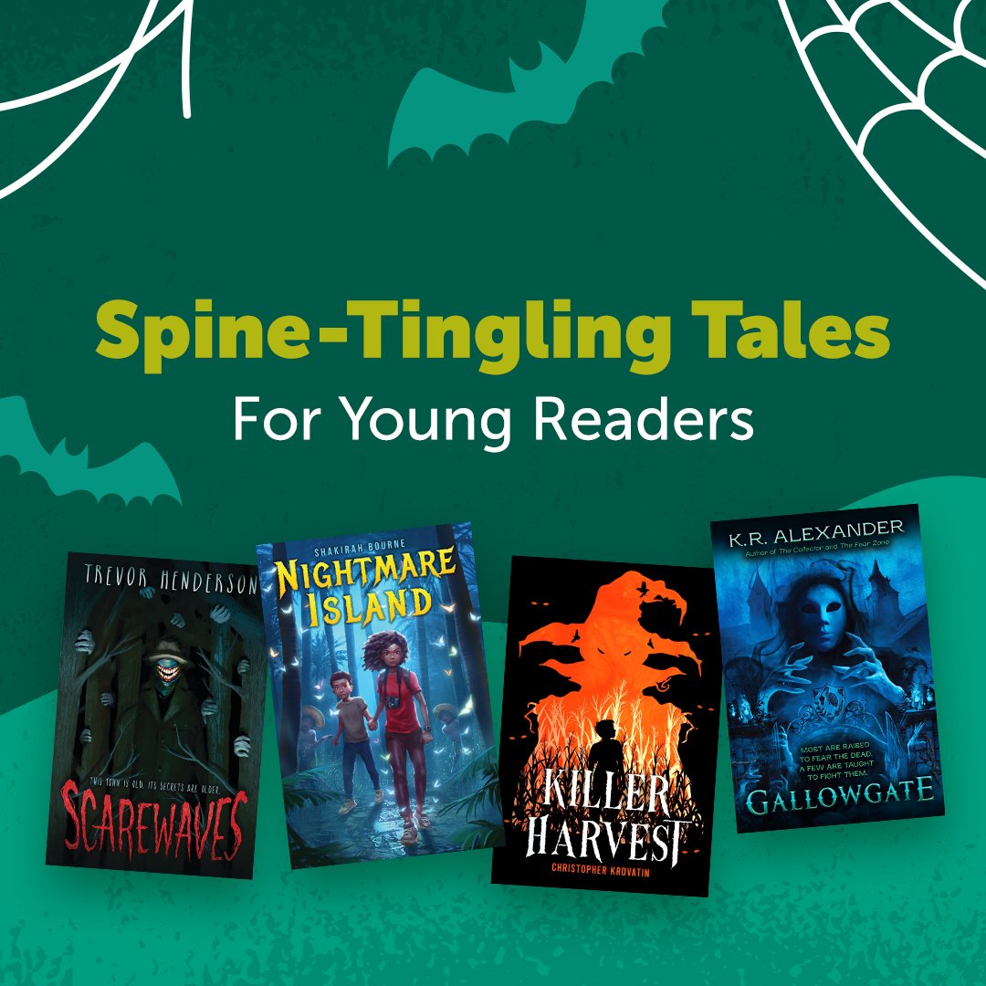 For the kid who loves things that go bump in the night, hand them stories that will give them chills, but not nightmares.

🧟 Scarewaves, by <a href="/slimyswampghost/">Trevor Henderson🍉(not here anymore)</a>
💀 Killer Harvest, by Christopher Krovatin 
🕷️ Nightmare Island, by <a href="/shakirahwrites/">Shakirah Bourne is mainly on IG (same handle)</a>
🕸️ Gallowgate, by K. R. Alexander