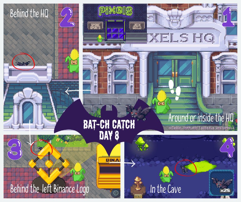 Cyber_ImpPlant's tweet photo. 🦇🎃 Bat-ch Catch Day 8  🎃🦇

Next reset: 8pm UTC (in less than 24h) 
Tomorrow will be last day - 9/9!

Collect Day 8!  Below is the location of today 3 bats.    Note: I post any extra bats very soon.      

#PixelsEvent #Halloween  #HalloweenInPixels #DailyQuest #Bats #BatchCatch #Hunting @uumooment @pixels_online