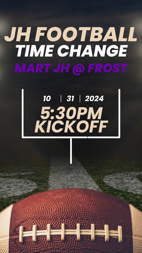 Tomorrow's kick off will be at 5:30 for the JH Panthers in Frost.   JV plays in Crawford at 7:30.