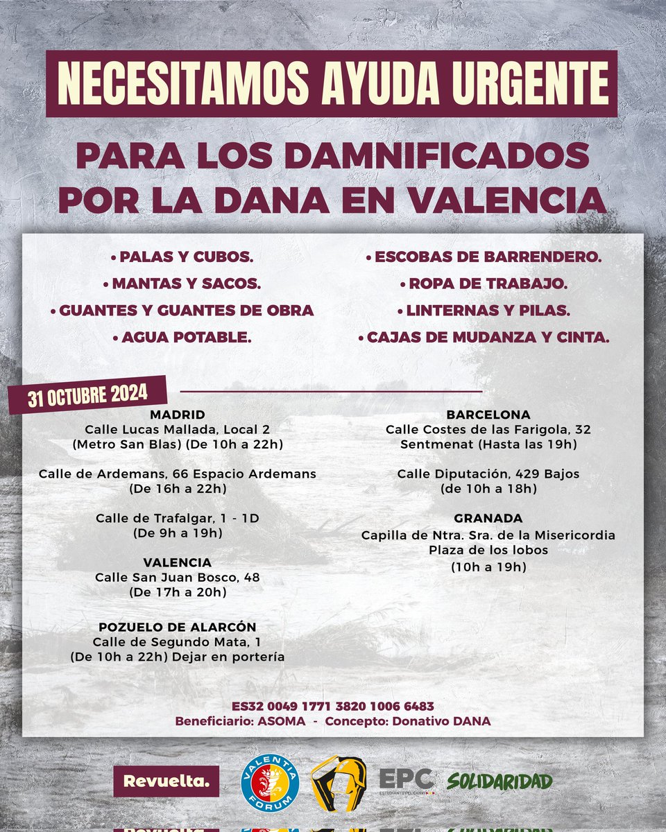 revuelta_es's tweet image. 🔴 HORARIOS RECOGIDA JUEVES, 31 DE OCTUBRE.

Demostremos lo que valemos como pueblo. Comparte, difunde, ayuda.

Hemos añadido cuenta bancaria para todo aquel que le resulte más comodo.

¡GRACIAS! ❤️🇪🇸