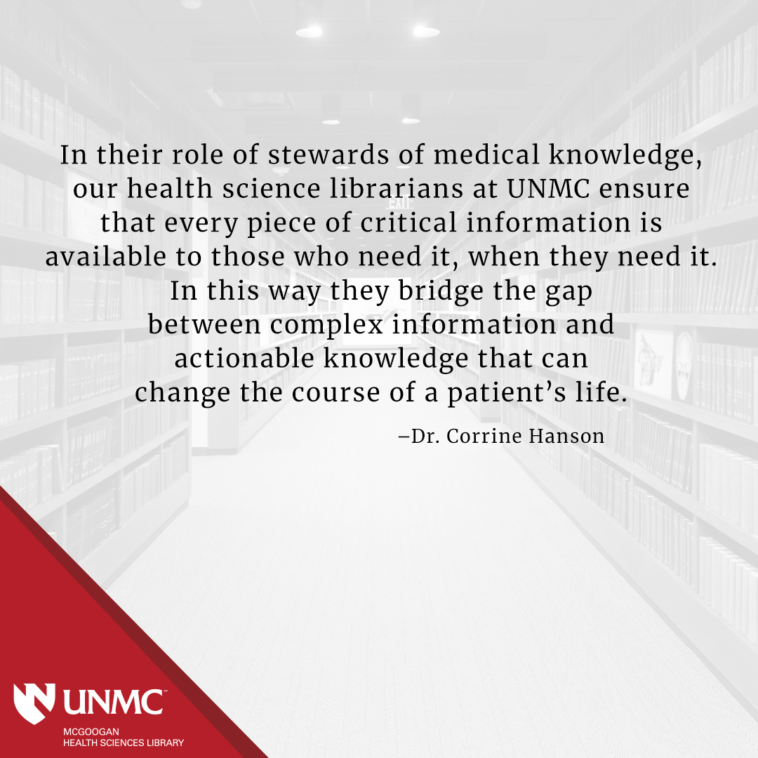 McGoogan Library (@unmclibrary) on Twitter photo 2/4: Thank you Dr. Hanson (@UNMCCAHP) for sharing how health sciences librarians help bridge the gap!
Learn how librarians can assist @iamunmc students, faculty and staff: unmc.edu/library
<a href="/MedLibAssn/">Medical Library Assn</a>
#MedicalLibrariansMonth #McGooganLibrary #MedLibs #NMLM 2/4: Thank you Dr. Hanson (@UNMCCAHP) for sharing how health sciences librarians help bridge the gap!
Learn how librarians can assist @iamunmc students, faculty and staff: unmc.edu/library
<a href="/MedLibAssn/">Medical Library Assn</a>
#MedicalLibrariansMonth #McGooganLibrary #MedLibs #NMLM