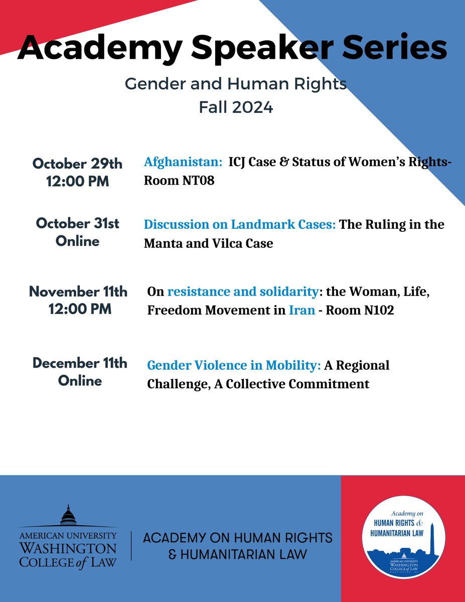 AcadHumanRights's tweet photo. 📢 Join our Fall 2024 Academy Speaker Series at @WCL_AU! We’re diving into Civic Space &amp; Gender Rights with key panels on Venezuela (Nov 7), Iran (Nov 11), Mexico (Nov 14), and more. Be part of the conversation on global human rights challenges! 🌍✊ #HumanRights #GenderEquality https://t.co/PG4K4qRoG3