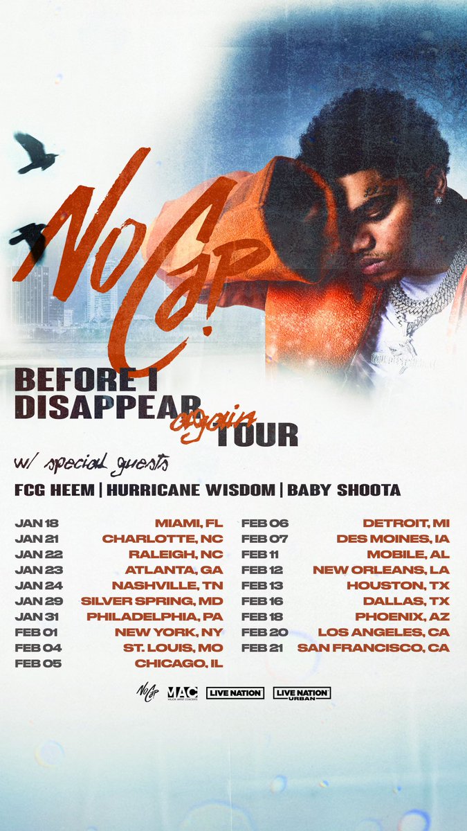 NoCap's tweet photo. BEFORE I DISAPPEAR AGAIN TOUR💐Tickets on sale starting this Friday, Nov 1st @ 10AM local https://t.co/yPuALaczJQ https://t.co/VHgQgbnpSv