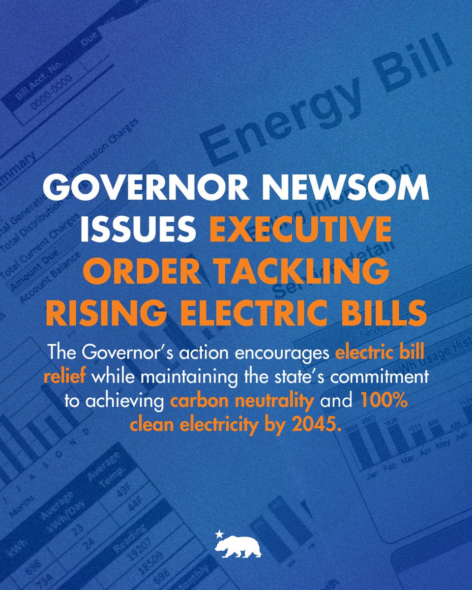CAgovernor's tweet photo. Governor @GavinNewsom signed an executive order designed to reduce electric costs for Californians.
We’re bringing electric bill relief to consumers across the state while maintaining our commitment to achieving carbon neutrality and 100% clean electricity by 2045.
🔗 Read more: https://t.co/fb0CpleBMs