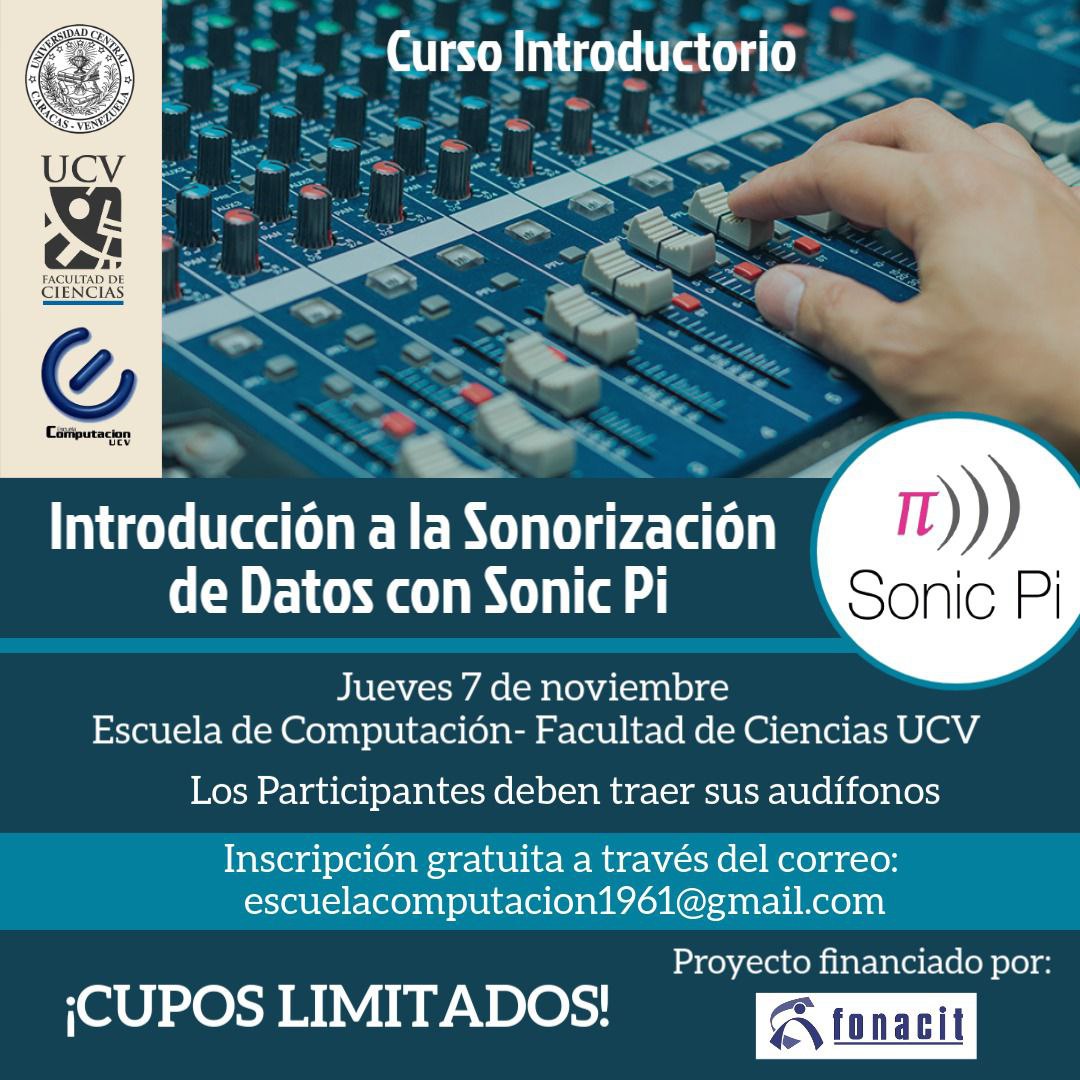 efuenma's tweet photo. La Escuela de Computación de la Facultad de Ciencias UCV invita a la comunidad universitaria a participar en el Curso: Introducción a la Sonorización de Datos con Sonic Pi

Fecha: jueves 07 de noviembre de 2024.
Lugar: Laboratorio CCPD de Computación. 
9:00 am https://t.co/3eoTuMpbqk