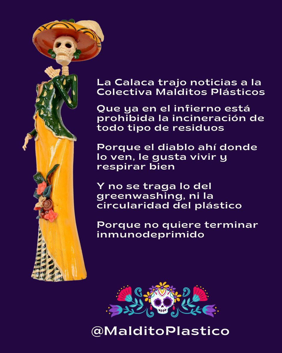 MalditoPlastico's tweet photo. La calaca trajo noticias.... que ya en el infierno está prohibida la incineración de residuos y #plásticos #DíadeMuertos https://t.co/WSjCKx2xBq