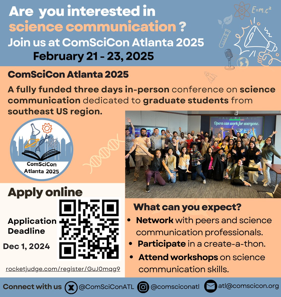 Are you a graduate student in the southeast US interested in science communication? If so, join us for ComSciCon Atlanta 2025—a fully funded science communication conference in Atlanta, GA. #scicomm #comscicon #comsciconatl2025  <a href="/ComSciCon/">ComSciCon</a>  Apply here - rocketjudge.com/register/GuJ0m…