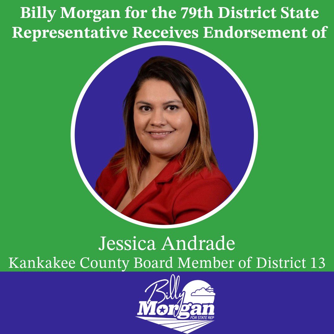 billymorgan4rep's tweet photo. Thank you Kankakee County Board Member Jessica Andrade for your endorsement! https://t.co/ecj3Xp9Y7u