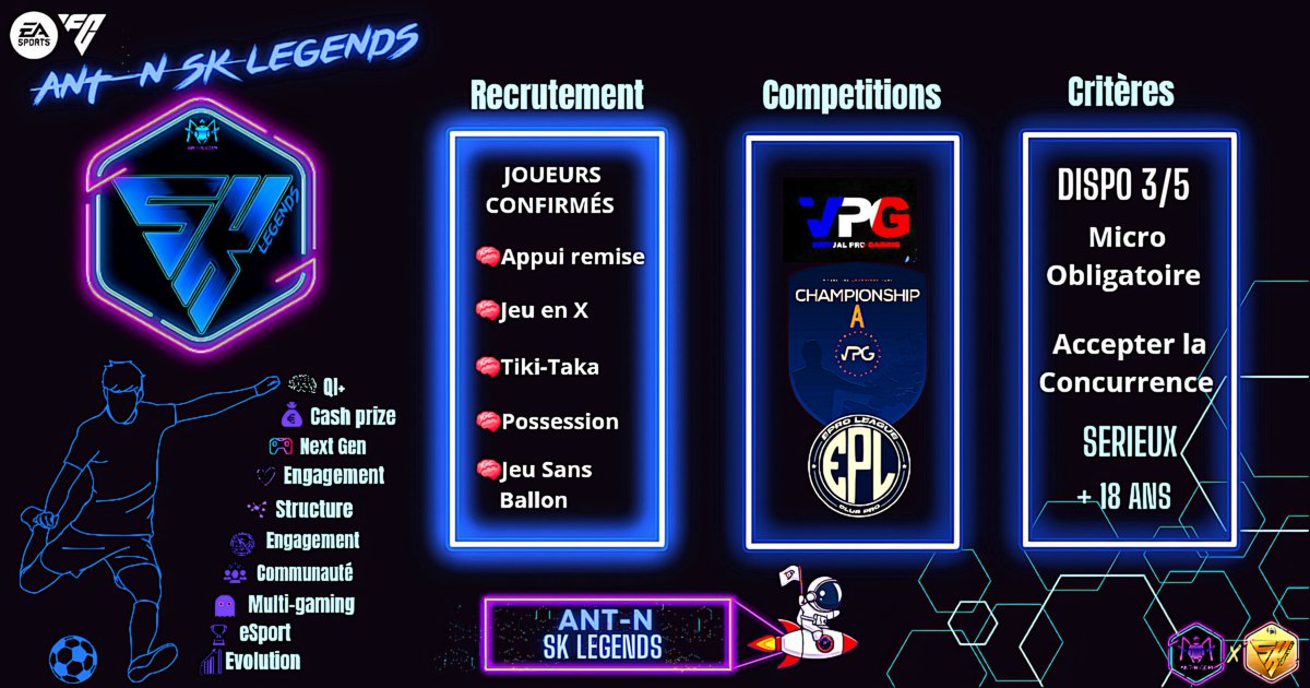 🔵 Ant-N SK Legends ⚫️

Club sous structure esport <a href="/SKteamANTN/">𝐴𝑁𝑇-𝑁 𝑆𝐾 𝑇𝐸𝐴𝑀 𝑂𝐹𝐹𝐼𝐶𝐼𝐸𝐿</a> nous cherchons à étoffer notre effectif avec des joueurs intelligents et de qualité.

🎯 BU
🚀 PISTON
#recrutement #Pistons #Attaquants #BU