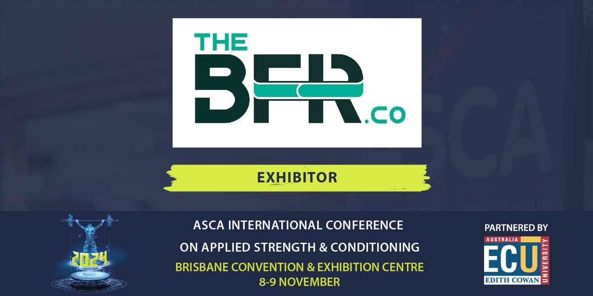 the_ASCA's tweet photo. Meet our Exhibitor 🌟@thebfr_co🌟 at the 2024 #asca_conf partnered by @EdithCowanUni

Your one-stop authority for all things Blood Flow Restriction training.
Learn more  at https://t.co/8JWfpg3h1j https://t.co/B8VafAc3cw