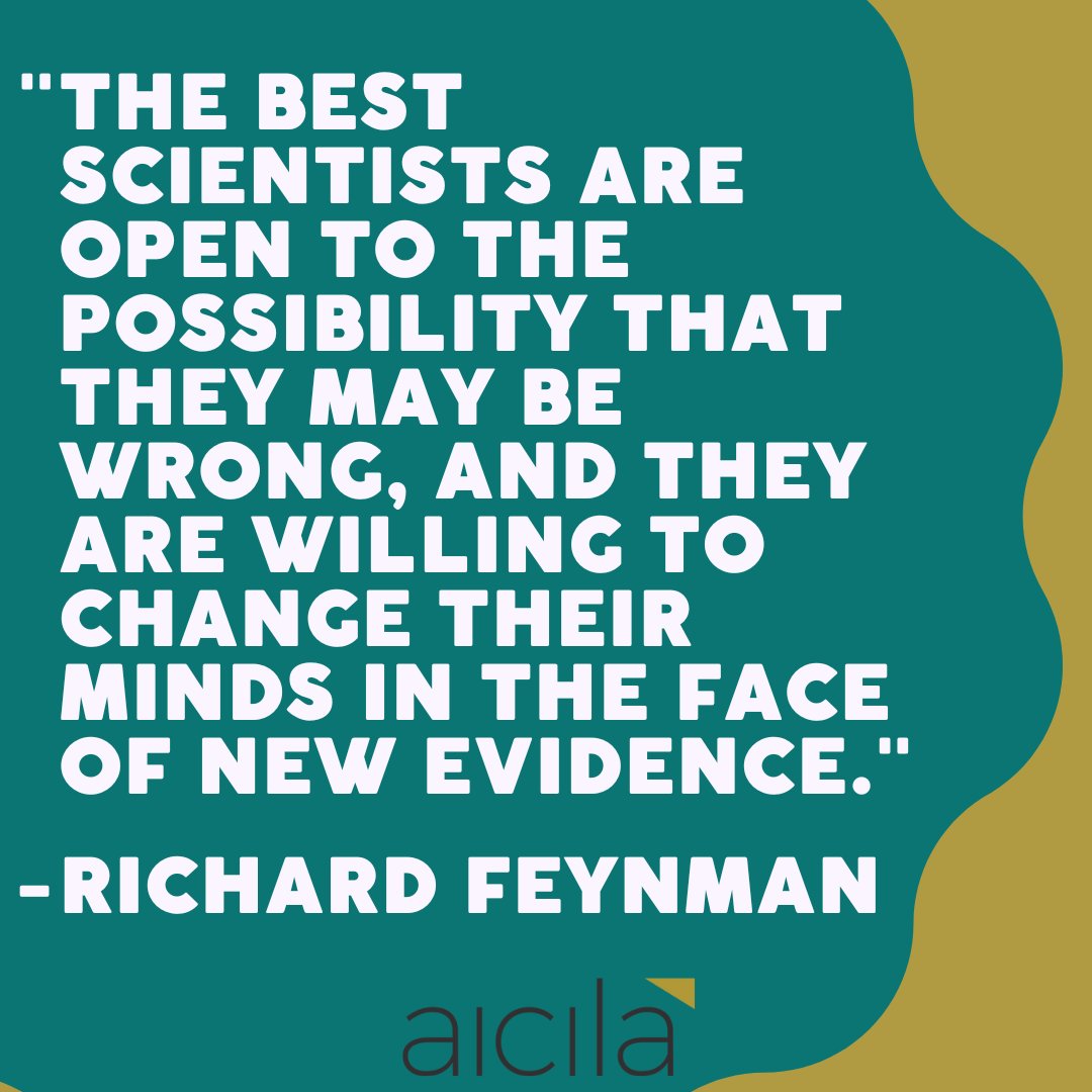 aicilagroup's tweet image. "The best scientists are open to the
possibility that they may be wrong, and they are willing
to change their minds in the face of new evidence." -
Richard Feynman

#sciencequote #sciencequotes #sciencequotesrule
#richardfeynman #richardfeynmanquotes