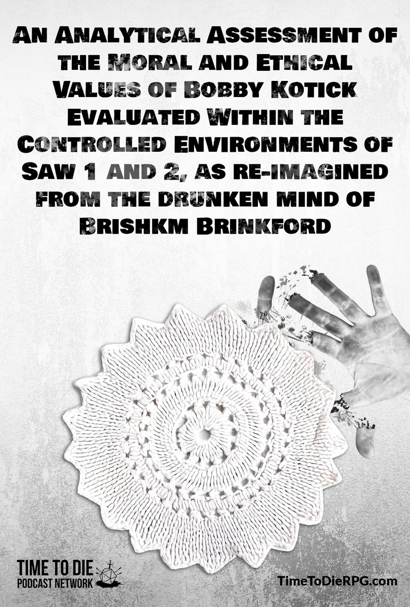 TimeToDieRPG's tweet image. It's alive! Here's the linky-loo:
timetodierpg.com/?page_id=645

Our 2024 Hallowpeen one-shot is basically like Saw in a grandma's house. Enjoy!

#dnd #ttrpg #actualplay #drunk #comedy #podcast #podcasting #saw #saw2 #horror #Halloween #spooktober #horror #grunge #rpg #homebrew #improv