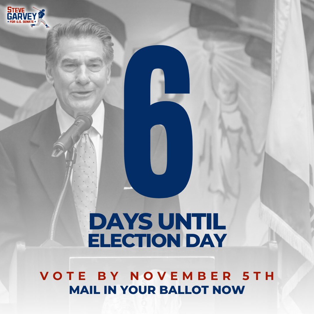 Less than a week left to vote for Steve Garvey for the US Senate. Mail in your ballot today!