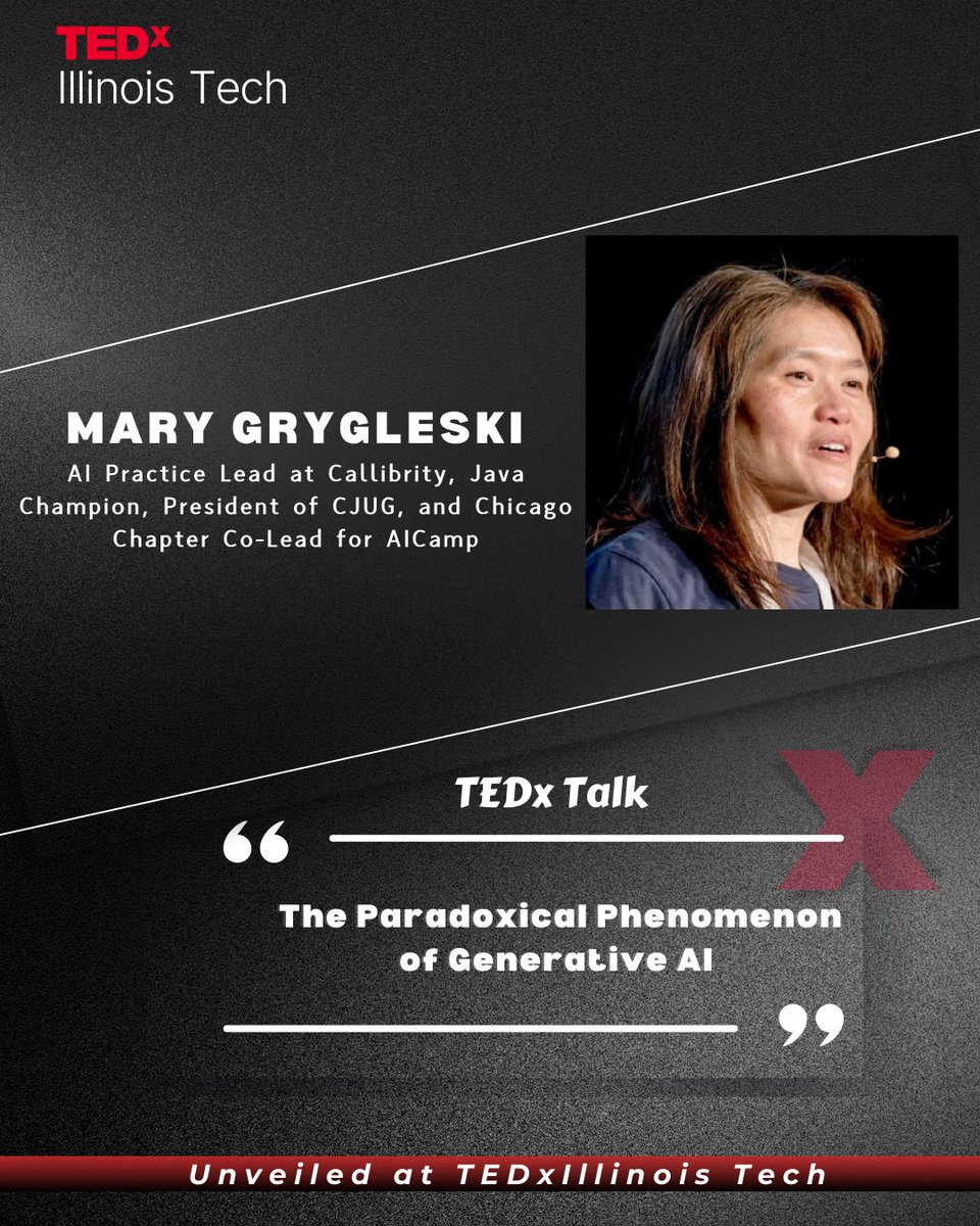 TedxIITC's tweet photo. 🌟We’re excited to welcome @mgrygles, AI Practice Lead at @callibrity, Java Champion, President of @cjug, and Co-Lead of the Chicago chapter for @aicampai! Her TEDx talk, "The Paradoxical Phenomenon of Generative AI," is sure to challenge your perspective on AI. #TEDxIllinoisTech https://t.co/II6RUYlOdD