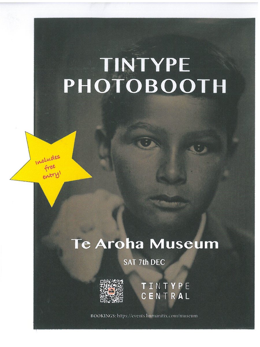 TeArohaMuseum's tweet photo. Saturday 7th December @ 10am, Tintype Central will be doing portraits here  at the Museum. To book a spot, scan the QR code. Adrian  is an award-winning portrait and documentary photographer and has worked for major advertising agencies and magazines around the world. https://t.co/4nABEqX5nn