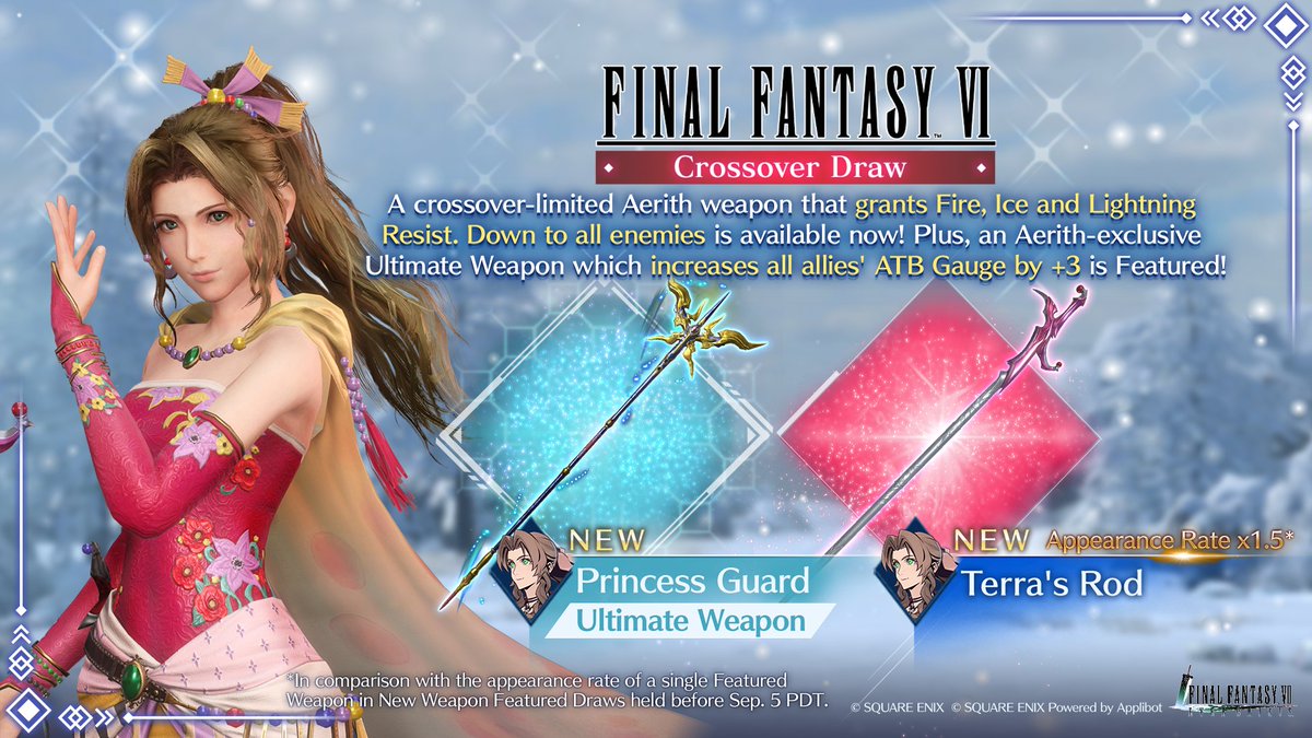 FINAL FANTASY VI Crossover Draw Aerith On Now!

The Aerith-Exclusive Terra's Rod is available now!
Plus, Aerith's Ultimate Weapon is newly available!
In the Stamp Card, get the Exclusive Gear, Terra's Garb (Aerith)!

Period: Oct. 30 7:00 PM PDT–Dec. 4 5:59 PM PST

#FF7EC #FF6