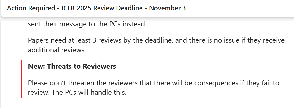 jd92wang's tweet photo. #ICLR2025 Interesting: Please do not threaten reviewers in order to urge them to finish the review🤣 https://t.co/zYcCK5KXvg