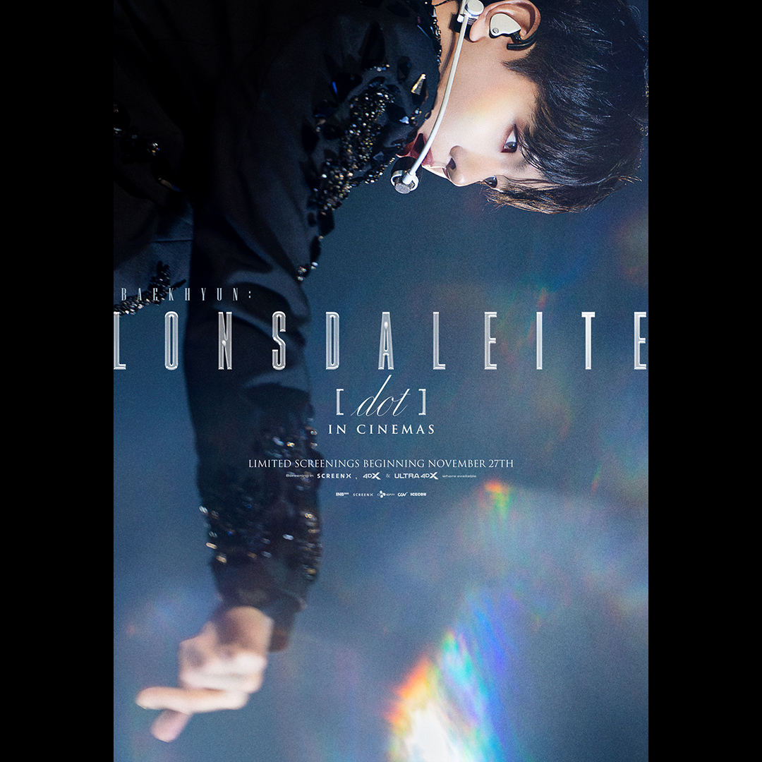 <백현: 론스달라이트 닷 인 시네마> 개봉 확정! 
메인 포스터 공개🩶

영화에서만 볼 수 있는 단독 인터뷰와 비하인드 영상까지!
ScreenX, 4DX, ULTRA 4DX로 대형 스크린으로 만난다!

🗓️11월 27일 CGV 단독 개봉! 
🎟️11월 15일부터 순차 예매 오픈 예정

* 상영 극장 등 자세한 내용은 CGV