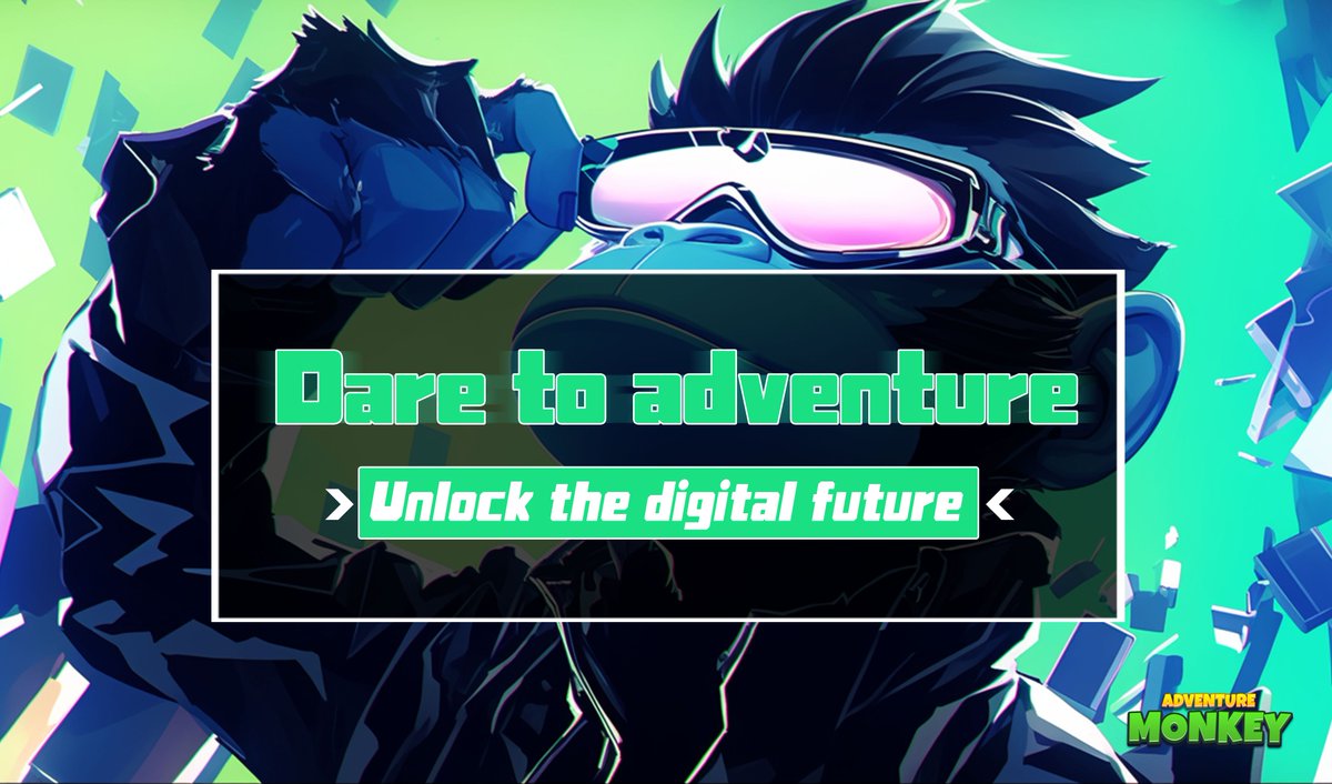 🌴 In the world of Adventure Monkey, the brave have no fear, and wealth follows! Daring monkeys always reap on-chain riches! 🐵💰

#Web3Future #AdventureMonkey #PlayAndEarn #GameFi #GNB #AI #web3